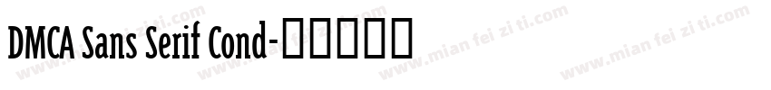 DMCA Sans Serif Cond字体转换